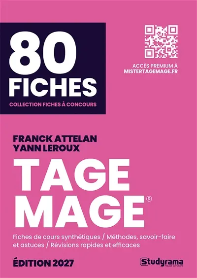 Tage Mage, 80 fiches : fiches de cours synthétiques, méthodes, savoir-faire et astuces, révisions rapides et efficaces