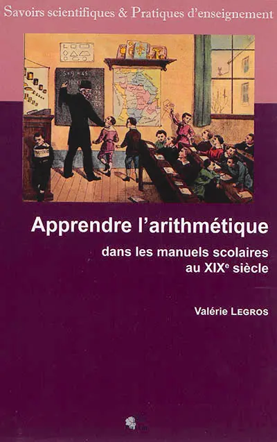 Apprendre l'arithmétique dans les manuels scolaires au XIXe siècle
