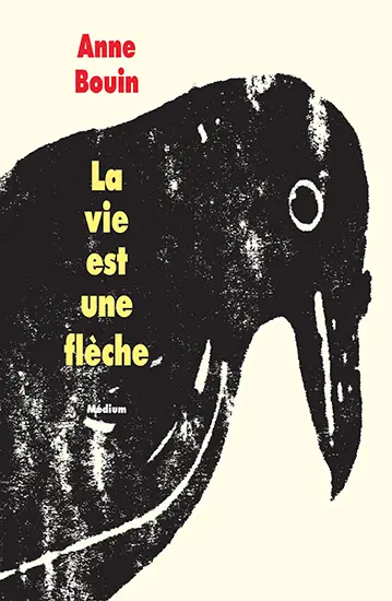 La vie est une flèche