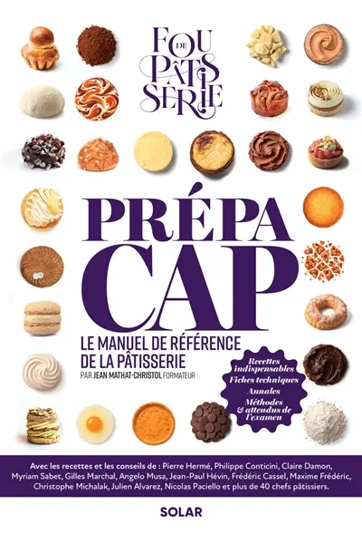 Prépa CAP : le manuel de référence de la pâtisserie