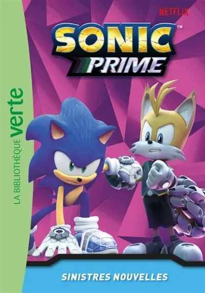 Sonic prime. Vol. 16. Sinistres nouvelles