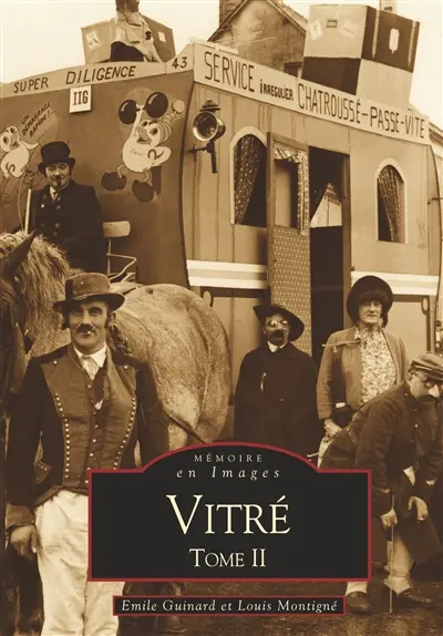 Vitré. Vol. 2