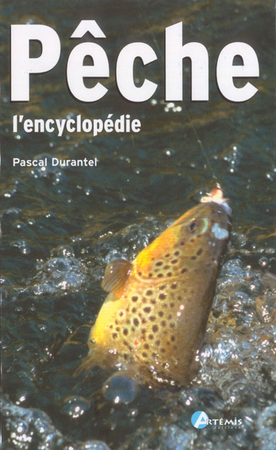 Pêche : l'encyclopédie