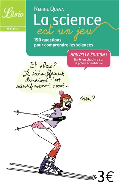 La science est un jeu : 150 questions pour comprendre les sciences