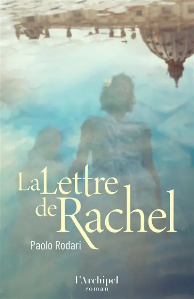 La lettre de Rachel