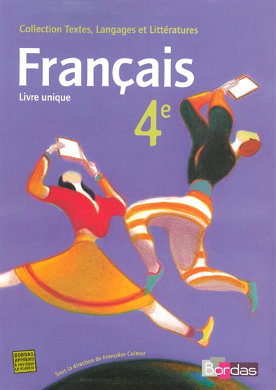 Français 4e : livre unique