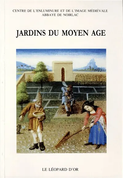 Jardins du Moyen Age