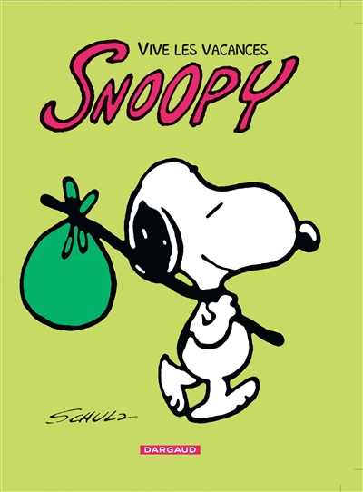 Snoopy. Vol. 15. Vive les vacances