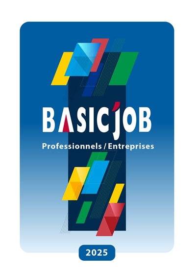 Basic'Job : professionnels-entreprises : 2025