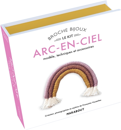 Le kit broche arc-en-ciel : modèle & accessoires