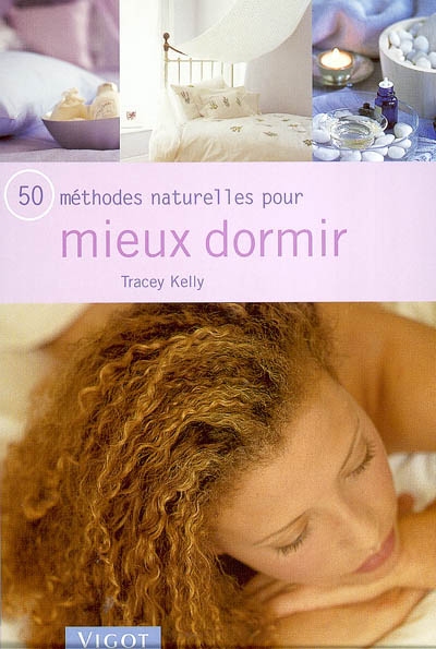 50 méthodes naturelles pour mieux dormir