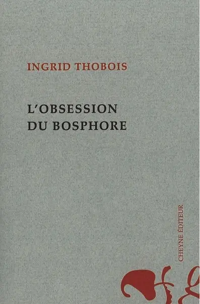 L'obsession du Bosphore