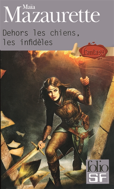 Dehors les chiens, les infidèles