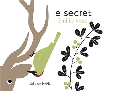 Le secret, Emilie Vast. Editions MeMo, 2015. RP 1798