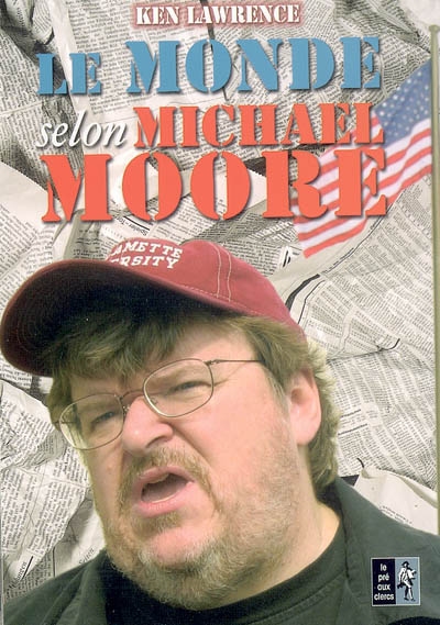 Le monde selon Michael Moore