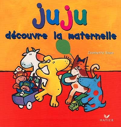 Juju découvre la maternelle