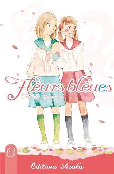 Fleurs bleues. Vol. 6
