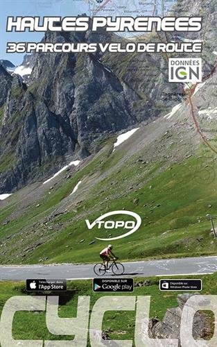 Hautes-Pyrénées : 36 parcours vélo de route