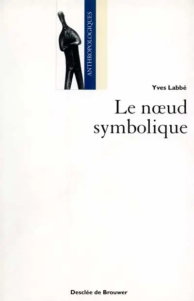 Le noeud symbolique