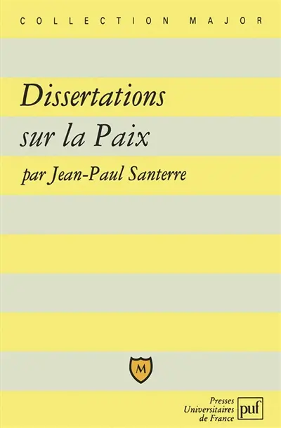 La paix : dissertations
