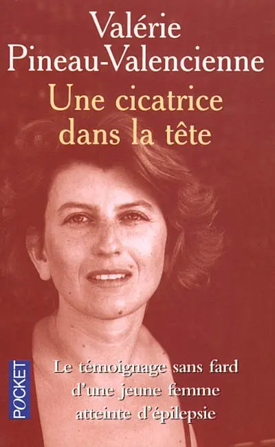 Une cicatrice dans la tête