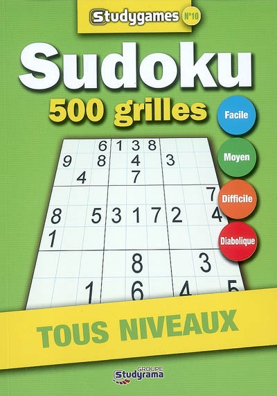 Sudoku : 500 grilles, tous niveaux