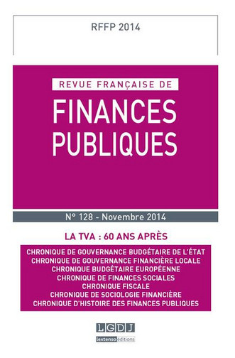 Revue française de finances publiques, n° 128. La TVA : 60 ans après