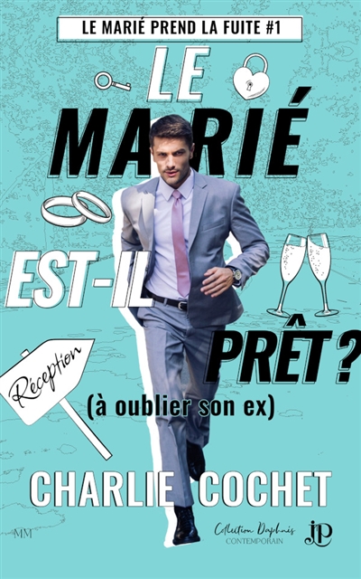 Le marié est-il prêt ? : (à...