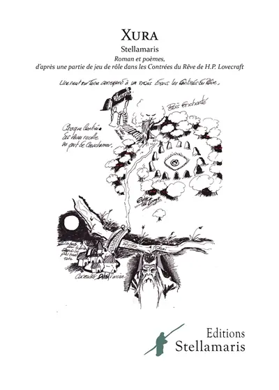 Xura : Roman et poèmes d’après une partie de jeu de rôle dans les Contrées du Rêve de H.P. Lovecraft