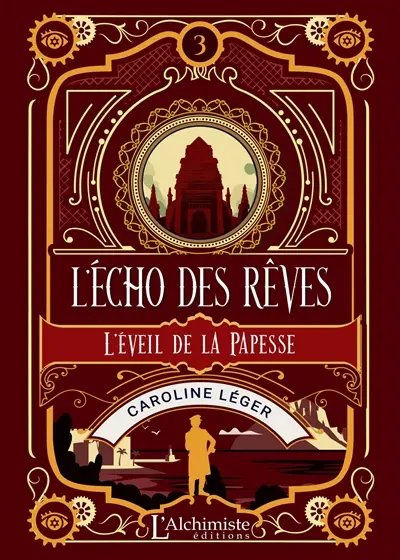 L'écho des rêves. Vol. 3. L'éveil de la papesse