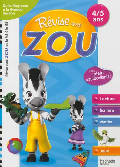 Révise avec Zou : de la moyenne à la grande section, 4-5 ans