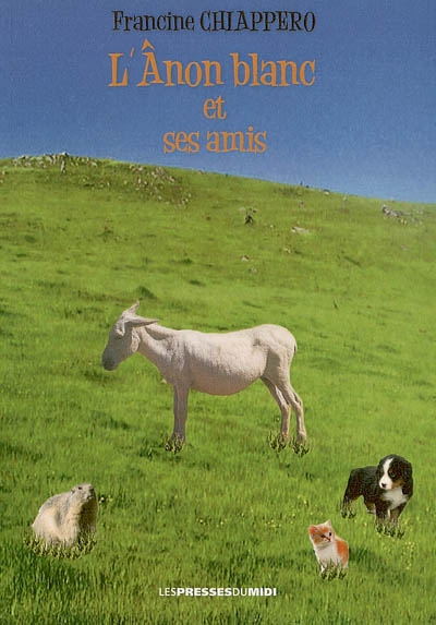 L'ânon blanc et ses amis