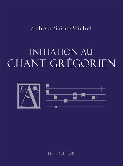 Initiation au chant grégorien