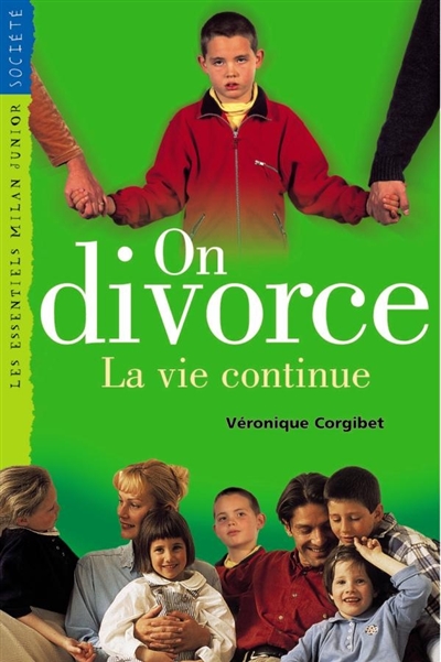 On divorce : la vie continue (Essentiel Milan Junior)