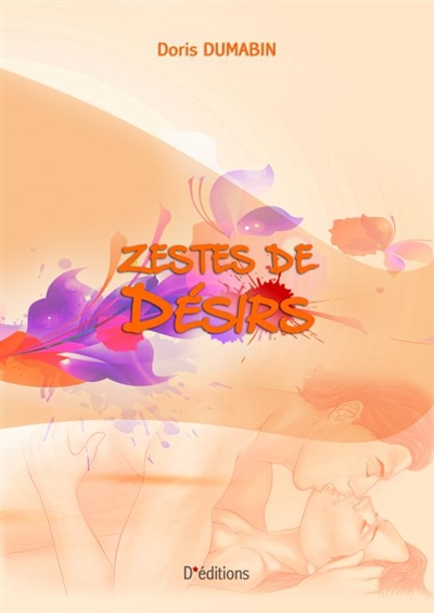 Zestes de Désirs