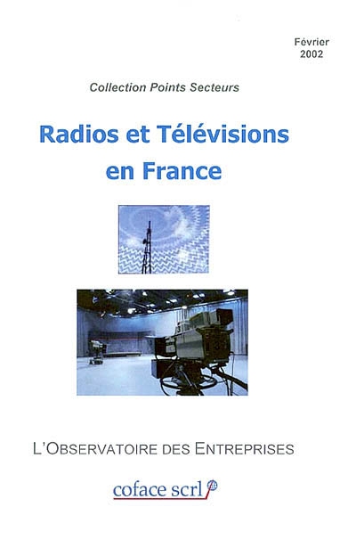 Radios et télévisions en France