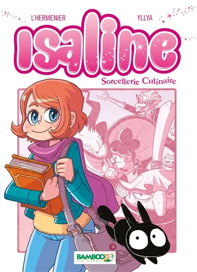 Isaline : sorcellerie culinaire