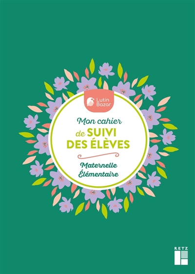 Mon cahier de suivi des...