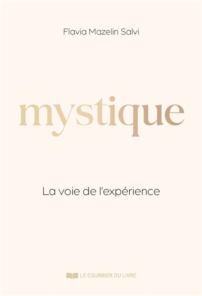 Mystique : la voie de l'expérience