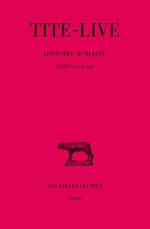 Abrégés des livres de l'Histoire romaine de Tite-Live. Vol. 31. Livres XLI-XLII