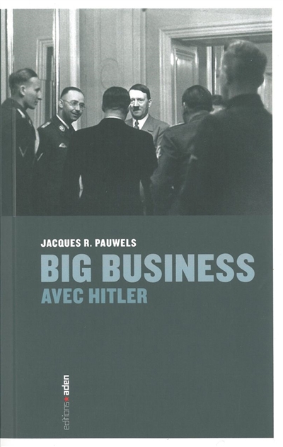 Big business avec Hitler