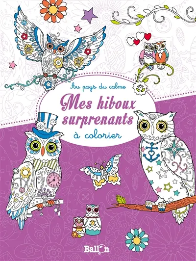 Mes hiboux surprenants à colorier