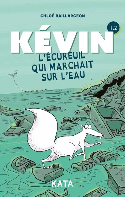 L'écureuil qui marchait sur l'eau 2