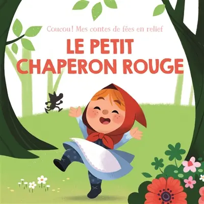Le Petit Chaperon rouge