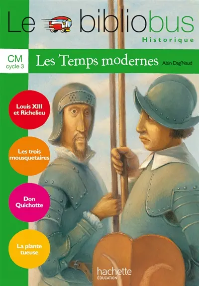 Le bibliobus historique CM, cycle 3 : les temps modernes