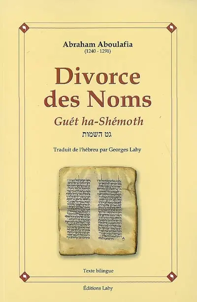 Le divorce des noms. Guét ha-Shémoth