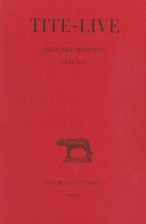 Histoire romaine. Vol. 25. Livre XXXV