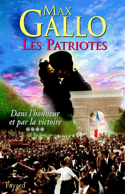 Dans l'honneur et par la victoire : [21 juin 1943-1945]