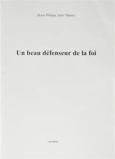 Un beau défenseur de la foi