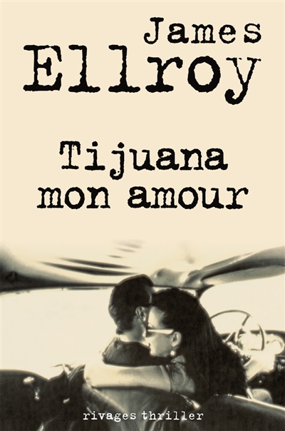 Tijuana mon amour